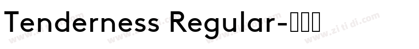 Tenderness Regular字体转换